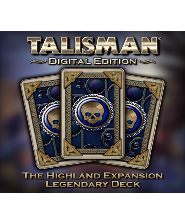 Talisman - The Highland Expansion: Legendary Deck DLC Steam Key GLOBAL